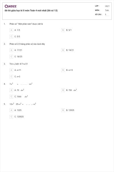 Đề thi giữa học kì II môn Toán 4 mới nhất (Đề số 13)