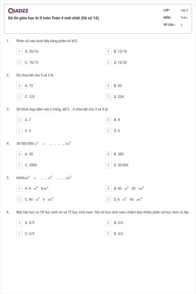 Đề thi giữa học kì II môn Toán 4 mới nhất (Đề số 16)