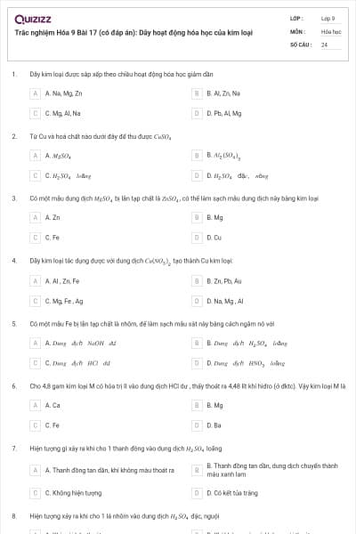 Trắc nghiệm Hóa 9 Bài 17 (có đáp án): Dãy hoạt động hóa học của kim loại