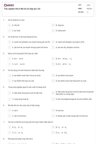 Trắc nghiệm Hóa 9 Bài 26 (có đáp án): Clo