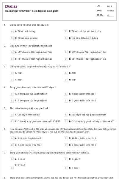 Trắc nghiệm Sinh 9 Bài 10 (có đáp án): Giảm phân