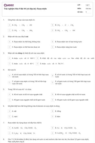 Trắc nghiệm Hóa 9 Bài 44 (có đáp án): Rượu etylic
