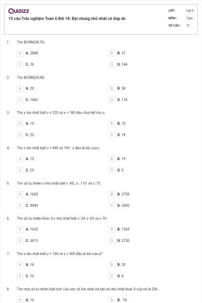 15 câu Trắc nghiệm Toán 6 Bài 18: Bội chung nhỏ nhất có đáp án