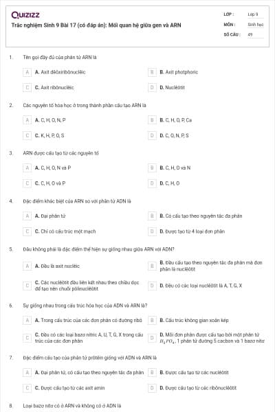 Trắc nghiệm Sinh 9 Bài 17 (có đáp án): Mối quan hệ giữa gen và ARN