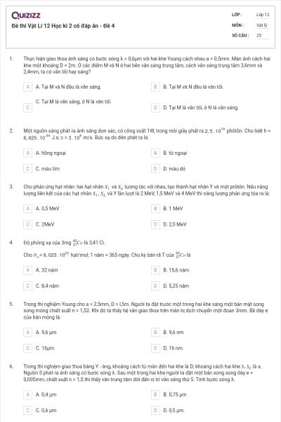 Đề thi Vật Lí 12 Học kì 2 có đáp án - Đề 4