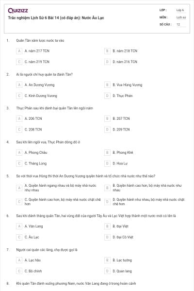 Trắc nghiệm Lịch Sử 6 Bài 14 (có đáp án): Nước Âu Lạc