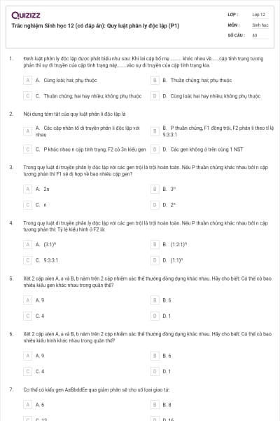 Trắc nghiệm Sinh học 12 (có đáp án): Quy luật phân ly độc lập (P1)