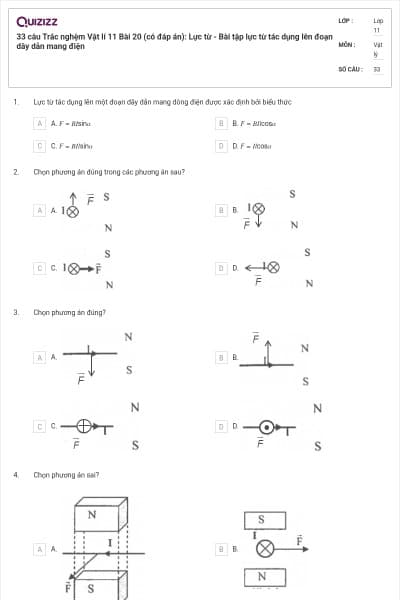 33 câu  Trắc nghệm Vật lí 11 Bài 20 (có đáp án): Lực từ - Bài tập lực từ tác dụng lên đoạn dây dẫn mang điện