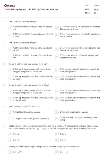35 câu  Trắc nghiệm Vật Lí 11 Bài 32 (có đáp án) : Kính lúp