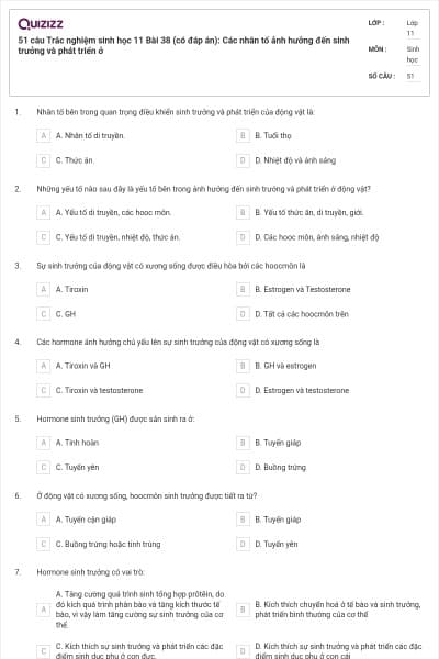 51 câu  Trắc nghiệm sinh học 11 Bài 38 (có đáp án): Các nhân tố ảnh hưởng đến sinh trưởng và phát triển ở
