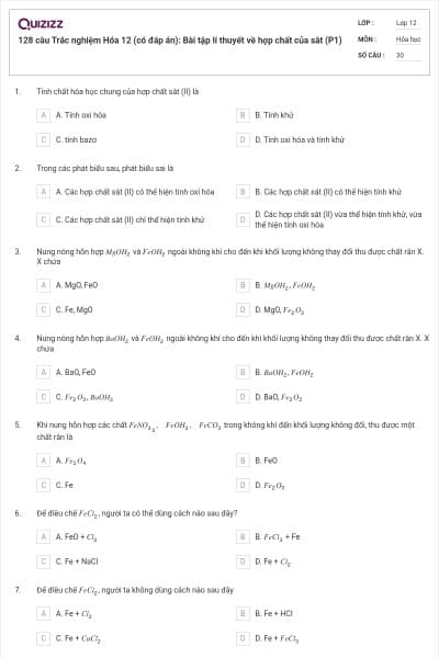 128 câu Trắc nghiệm Hóa 12 (có đáp án): Bài tập lí thuyết về hợp chất của sắt (P1)