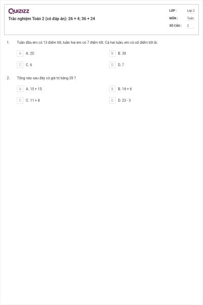 Trắc nghiệm Toán 2 (có đáp án): 26 + 4; 36 + 24