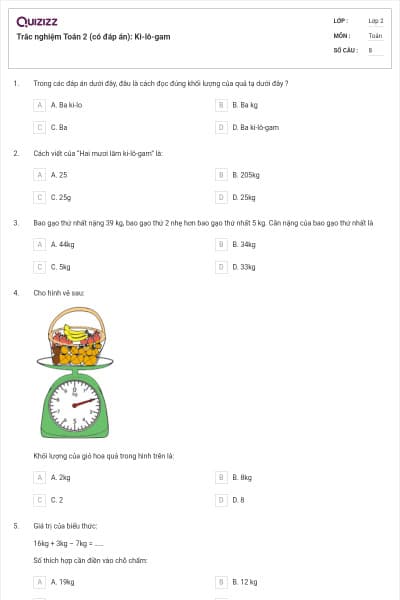 Trắc nghiệm Toán 2 (có đáp án): Ki-lô-gam