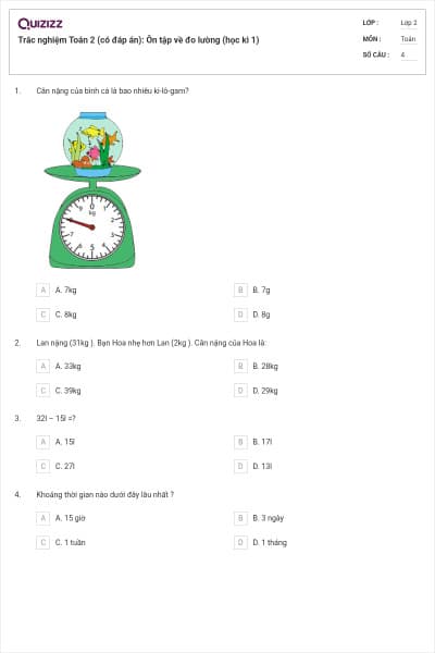 Trắc nghiệm Toán 2 (có đáp án): Ôn tập về đo lường (học kì 1)