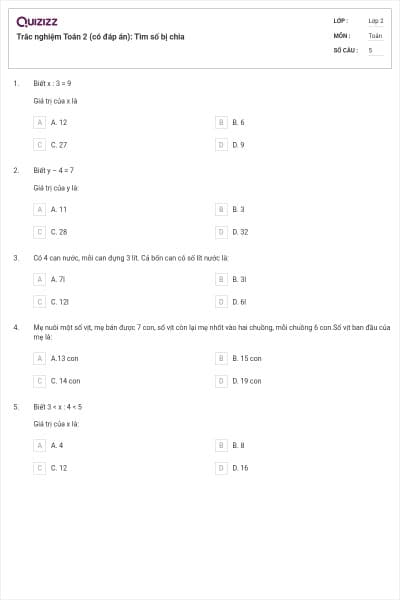Trắc nghiệm Toán 2 (có đáp án): Tìm số bị chia