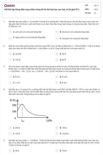 455 Bài tập Dòng điện xoay chiều trong đề thi thử Đại học cực hay, có lời giải (P1)