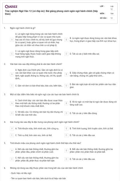 Trắc nghiệm Ngữ Văn 12 (có đáp án): Bài giảng phong cách ngôn ngữ hành chính (tiếp theo)