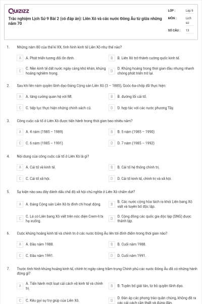 Trắc nghiệm Lịch Sử 9 Bài 2 (có đáp án): Liên Xô và các nước Đông Âu từ giữa những năm 70