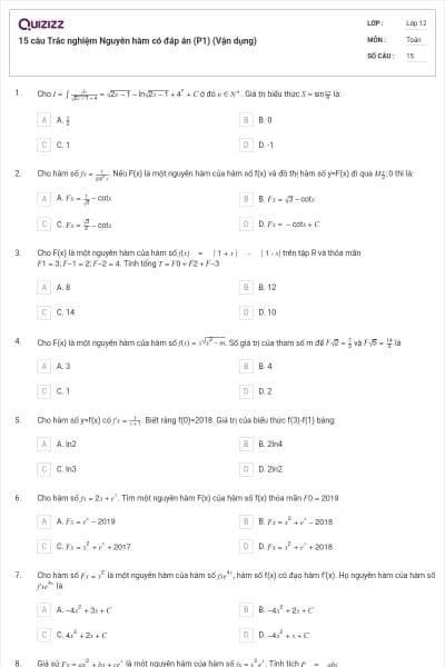 15 câu Trắc nghiệm Nguyên hàm có đáp án (P1) (Vận dụng)