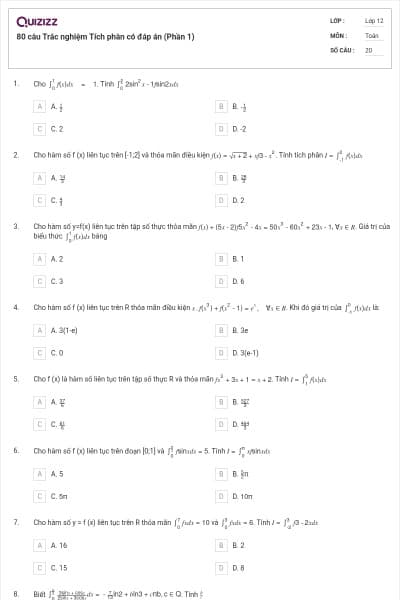 80 câu Trắc nghiệm Tích phân có đáp án (Phần 1)