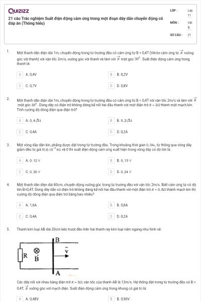 21 câu Trắc nghiệm Suất điện động cảm ứng trong một đoạn dây dẫn chuyển động có đáp án (Thông hiểu)