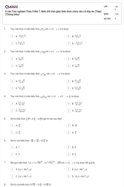 9 câu Trắc nghiệm Toán 9 Bài 7: Biến đổi đơn giản biểu thức chứa căn có đáp án (Tiếp) (Thông hiểu)