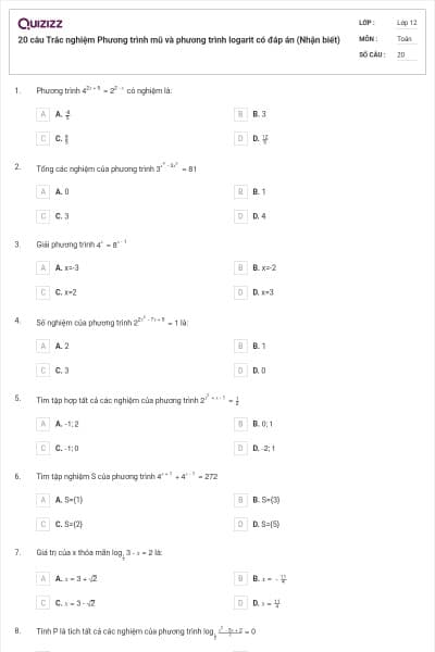 20 câu  Trắc nghiệm Phương trình mũ và phương trình logarit có đáp án (Nhận biết)