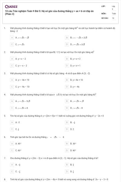 10 câu Trắc nghiệm Toán 9 Bài 5: Hệ số góc của đường thẳng y = ax + b có đáp án (Phần 3)