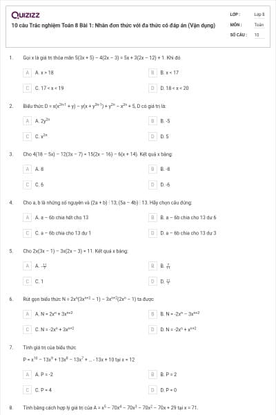 10 câu Trắc nghiệm Toán 8 Bài 1: Nhân đơn thức với đa thức có đáp án (Vận dụng)