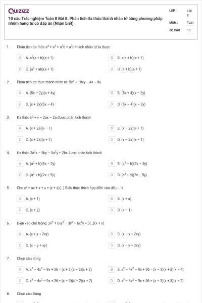 10 câu Trắc nghiệm Toán 8 Bài 8: Phân tích đa thức thành nhân tử bằng phương pháp nhóm hạng tử có đáp án (Nhận biết)