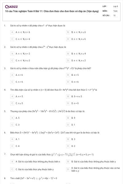 10 câu Trắc nghiệm Toán 8 Bài 11: Chia đơn thức cho đơn thức có đáp án (Vận dụng)