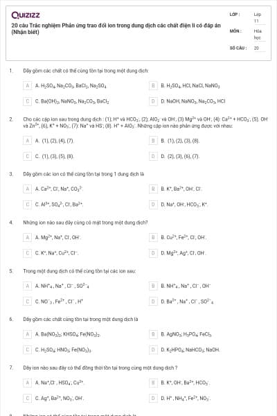 20 câu Trắc nghiệm Phản ứng trao đổi ion trong dung dịch các chất điện li có đáp án (Nhận biết)