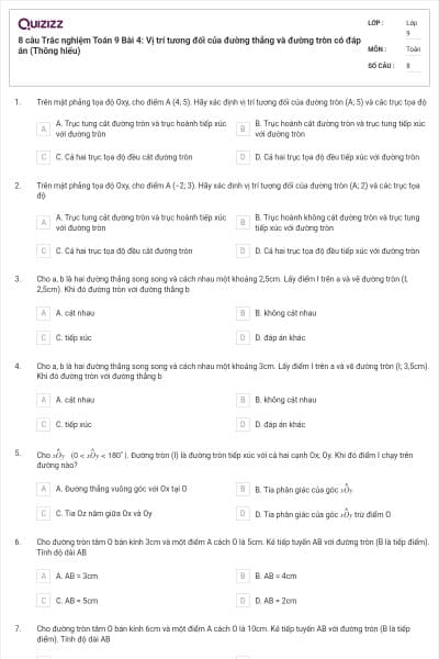 8 câu Trắc nghiệm Toán 9 Bài 4: Vị trí tương đối của đường thẳng và đường tròn có đáp án (Thông hiểu)
