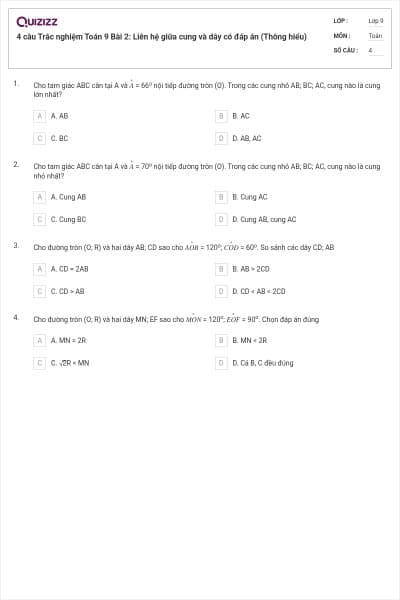 4 câu Trắc nghiệm Toán 9 Bài 2: Liên hệ giữa cung và dây có đáp án (Thông hiểu)