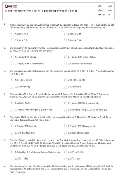 13 câu Trắc nghiệm Toán 9 Bài 7: Tứ giác nội tiếp có đáp án (Phần 2)