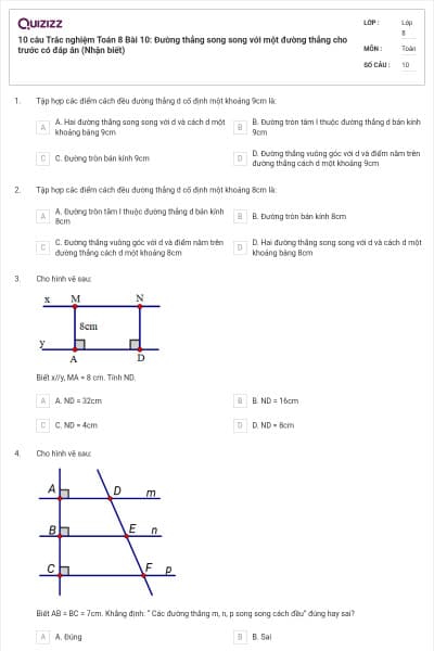 10 câu Trắc nghiệm Toán 8 Bài 10: Đường thẳng song song với một đường thẳng cho trước có đáp án (Nhận biết)
