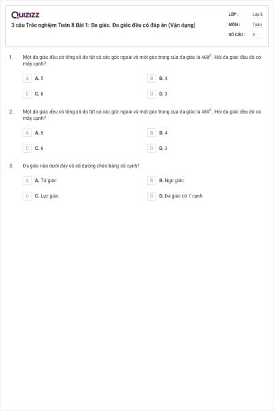 3 câu Trắc nghiệm Toán 8 Bài 1: Đa giác. Đa giác đều có đáp án (Vận dụng)