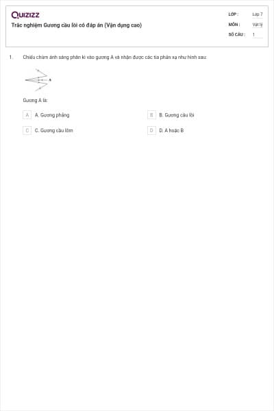 Trắc nghiệm Gương cầu lồi có đáp án (Vận dụng cao)