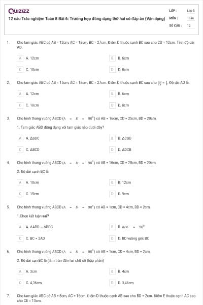 12 câu Trắc nghiệm Toán 8 Bài 6: Trường hợp đồng dạng thứ hai có đáp án (Vận dụng)