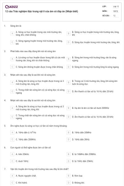 12 câu Trắc nghiệm Đặc trưng vật lí của âm có đáp án (Nhận biết)