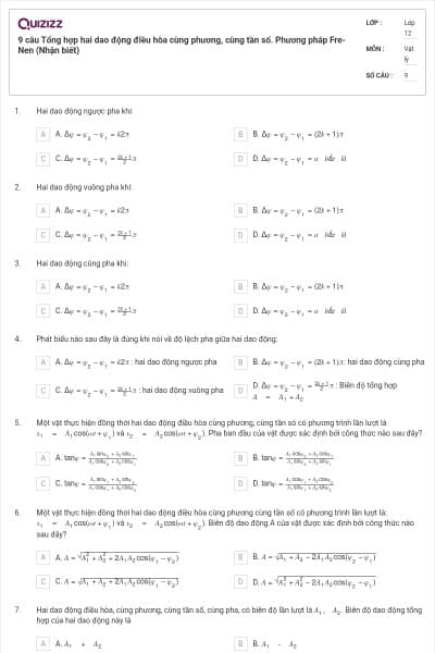 9 câu Tổng hợp hai dao động điều hòa cùng phương, cùng tần số. Phương pháp Fre-Nen (Nhận biết)