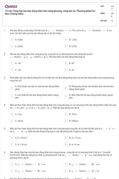 14 câu Tổng hợp hai dao động điều hòa cùng phương, cùng tần số. Phương pháp Fre-Nen (Thông hiểu)