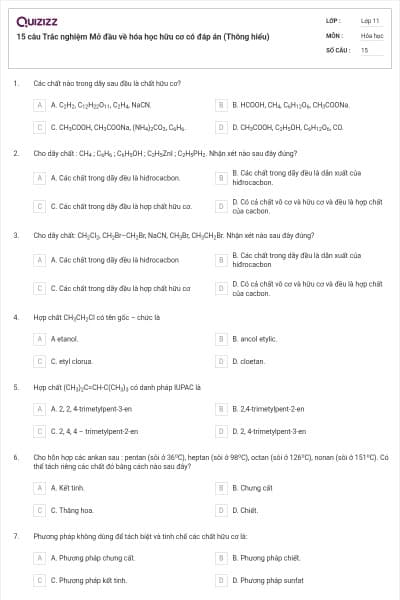 15 câu  Trắc nghiệm Mở đầu về hóa học hữu cơ có đáp án (Thông hiểu)