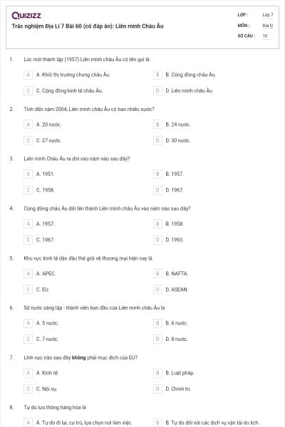 Trắc nghiệm Địa Lí 7 Bài 60 (có đáp án): Liên minh Châu Âu