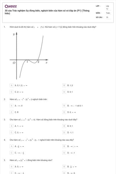 30 câu Trắc nghiệm Sự đồng biến, nghịch biến của hàm số có đáp án (P1) (Thông hiểu)