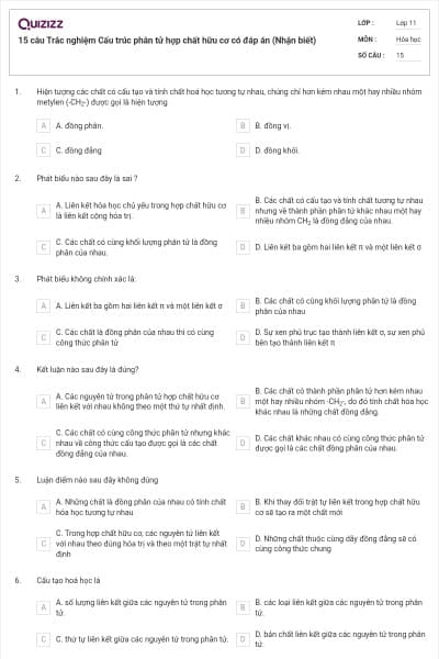 15 câu  Trắc nghiệm Cấu trúc phân tử hợp chất hữu cơ có đáp án (Nhận biết)