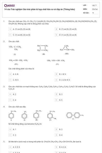 14 câu  Trắc nghiệm Cấu trúc phân tử hợp chất hữu cơ có đáp án (Thông hiểu)