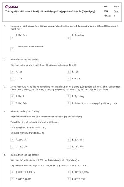 Trắc nghiệm Viết các số đo độ dài dưới dạng số thập phân có đáp án ( Vận dụng)