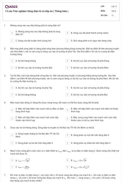 13 câu Trắc nghiệm Sóng điện từ có đáp án ( Thông hiểu )
