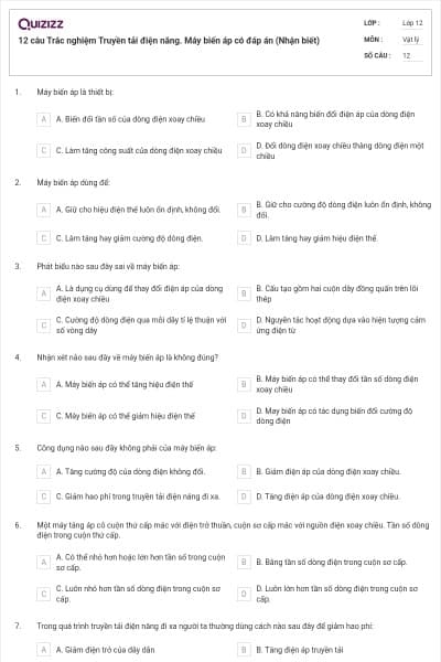 12 câu Trắc nghiệm Truyền tải điện năng. Máy biến áp có đáp án (Nhận biết)